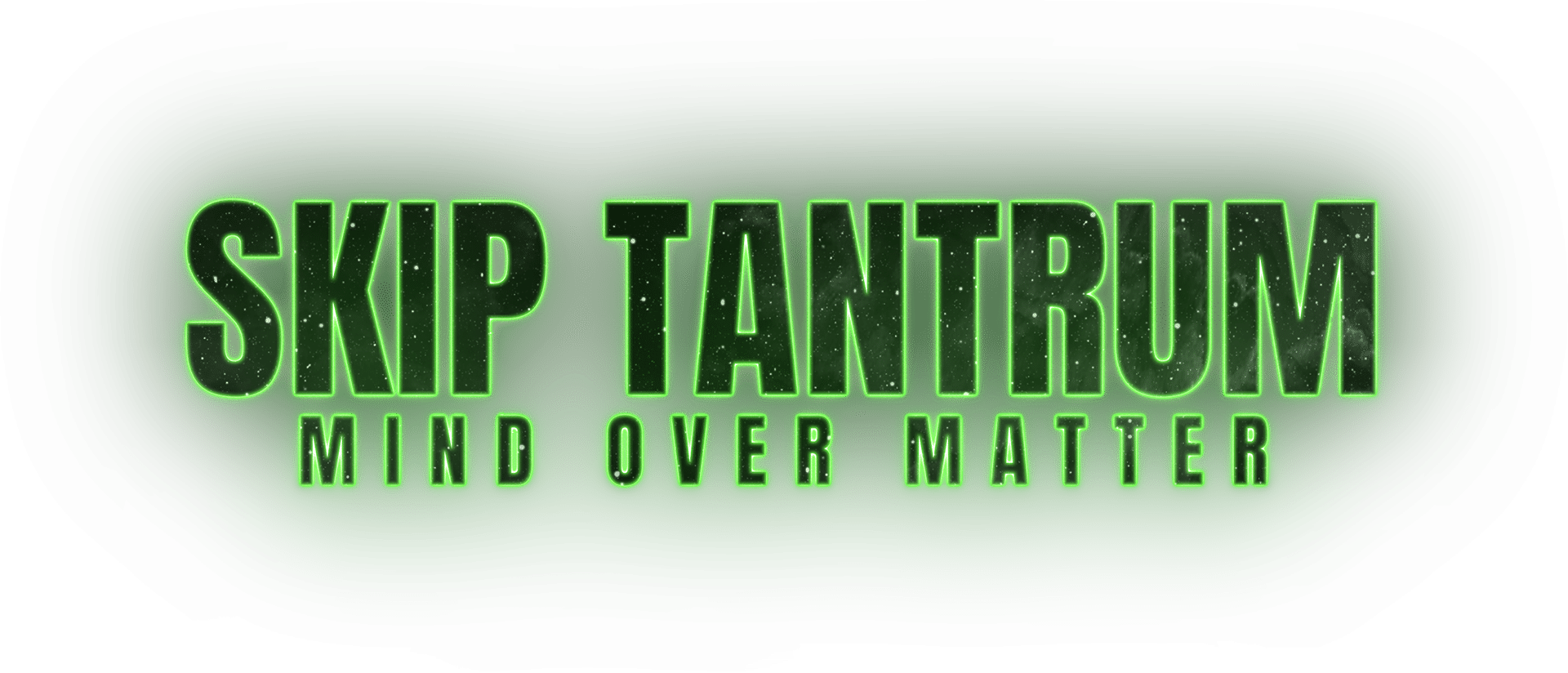 Skip Tantrum_Mind Over Matter